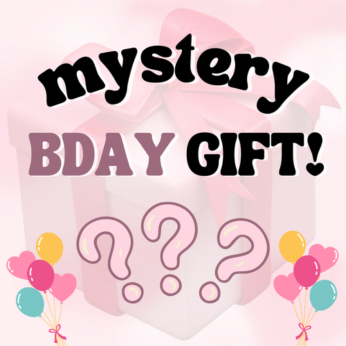 FREE BDAY Mystery Gift!